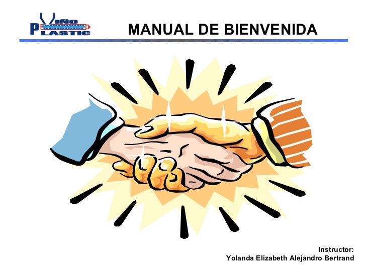 EJEMPLO DE MANUAL DE BIENVENIDA ejemplo de manual de bienvenida: