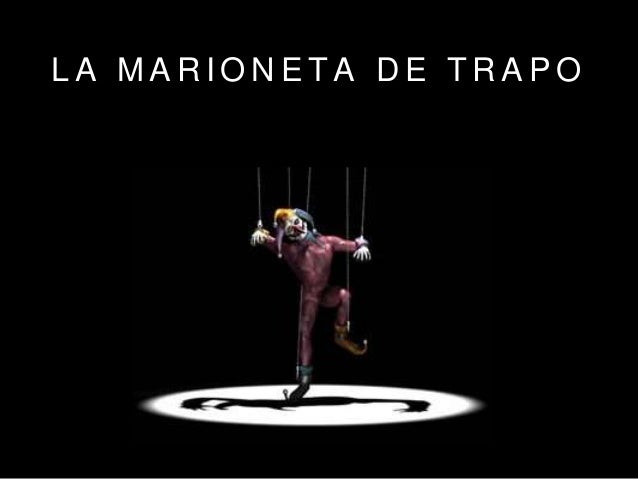 Resultado de imagen de MARIONETA DE TRAPO