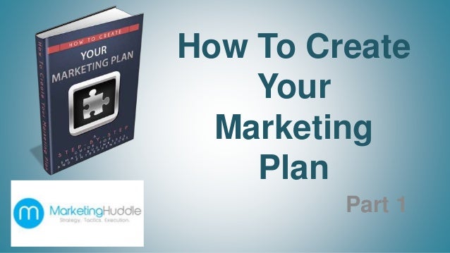 Creating A Marketing Plan For A Small Business