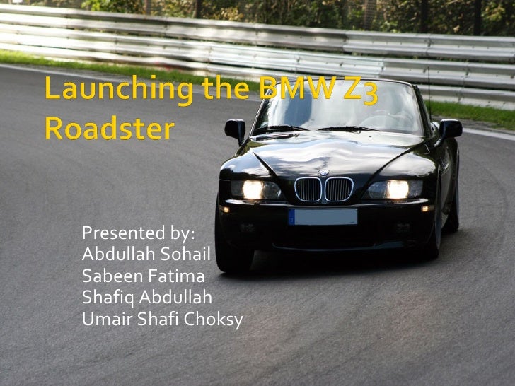 bmw z3 marketing case study bmw z3 marketing case study