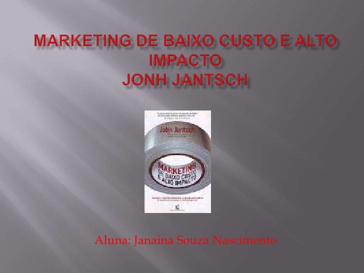 Marketing de baixo custo e alto impacto ppt Armario Odontologico Com Pia ~ Marketing de baixo custo e alto impacto ppt