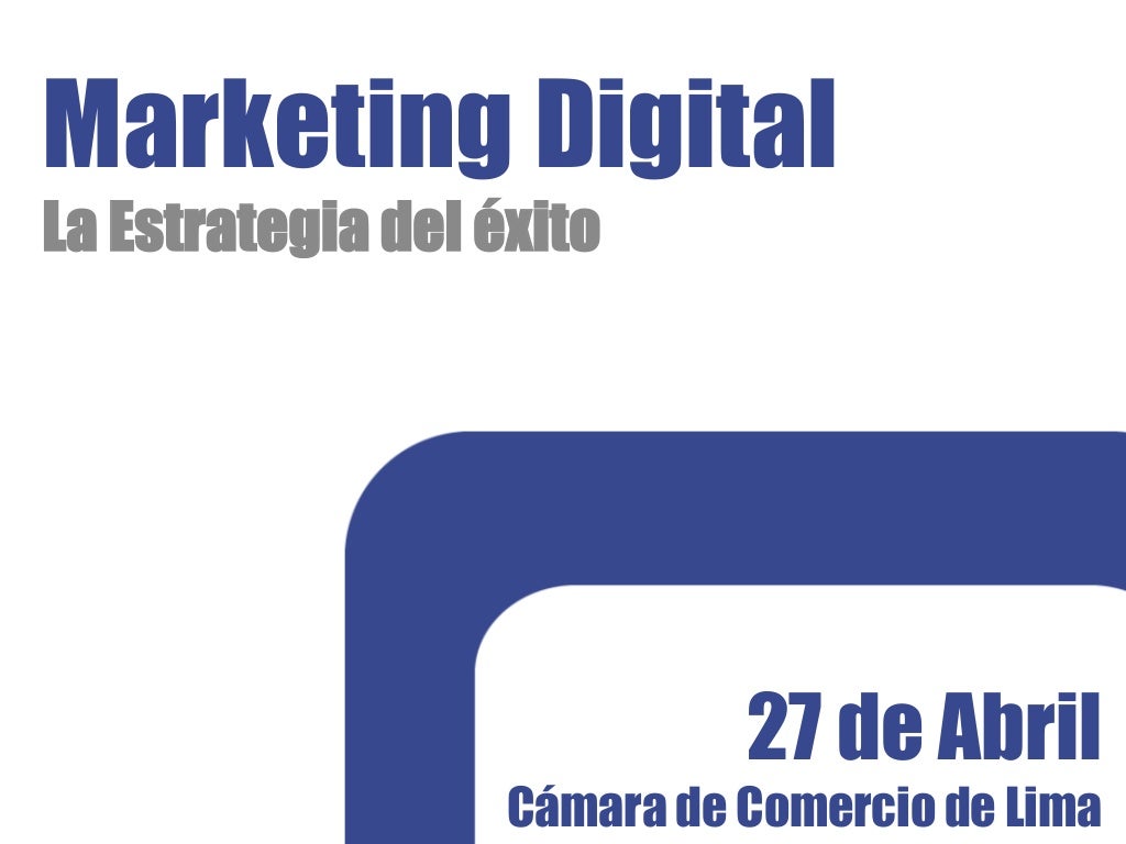 Marketing digital la estrategia del exito