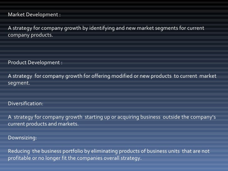 In diversification analysis product development refers to the marketing strategy of