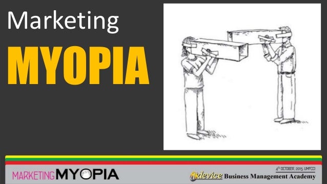 marketing myopia examples