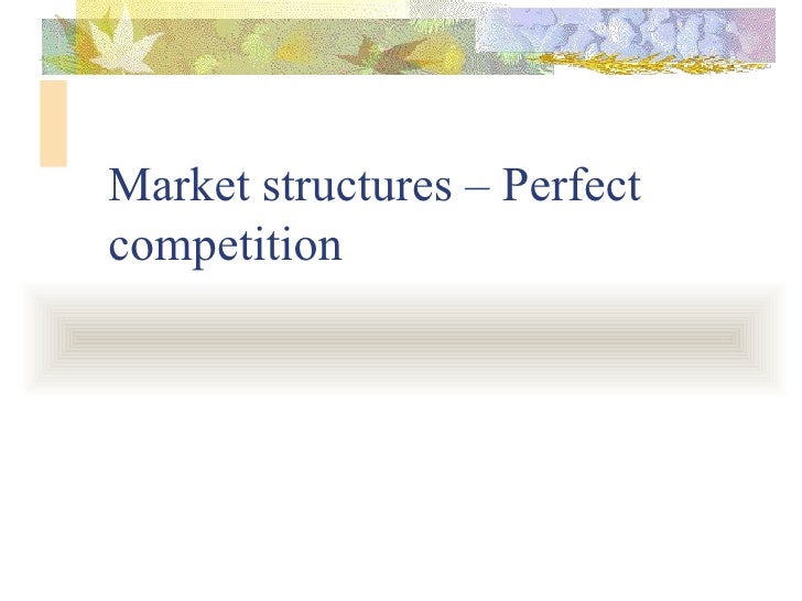 differentiating between market structures 6 essay Differentiating between market structures essays: over 180,000 differentiating between market structures essays, differentiating between market structures term papers, differentiating between market structures research paper, book reports 184 990 essays, term and research papers available for unlimited access. differentiating between market structures 6 essay Differentiating between market structures essays: over 180,000 differentiating between market structures essays, differentiating between market structures term papers, differentiating between market structures research paper, book reports 184 990 essays, term and research papers available for unlimited access.