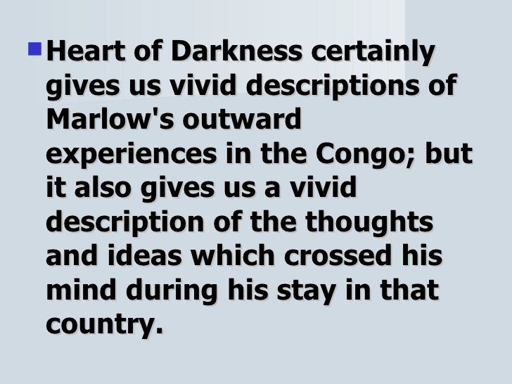 women in heart of darkness essays Heart of darkness this essay heart of darkness and other 63,000+ term papers, college essay examples and free essays are available now on reviewessayscom autor: reviewessays • november 2, 2010 • essay • 1,436 words (6 pages) • 1,377 views. women in heart of darkness essays Heart of darkness this essay heart of darkness and other 63,000+ term papers, college essay examples and free essays are available now on reviewessayscom autor: reviewessays • november 2, 2010 • essay • 1,436 words (6 pages) • 1,377 views.