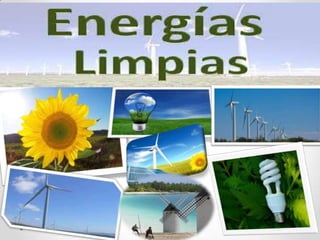 Materiales Y El Uso De Las Energas Limpias Ppt