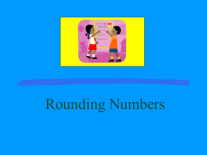 Rounding Numbers
