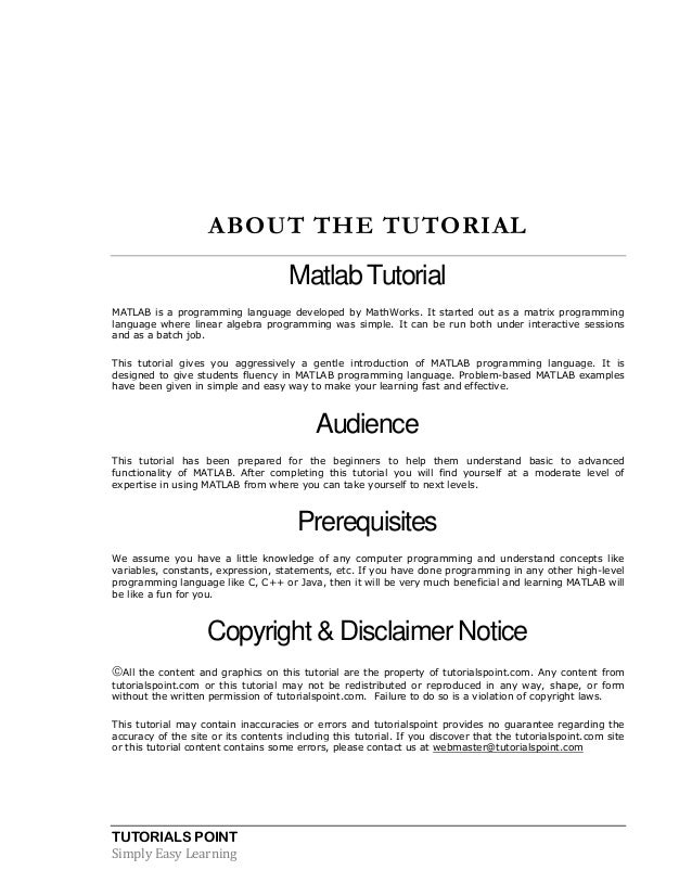 matlab tutorial videos Matlab tutorial course expectations course learning objectives each student should be able to: describe the matlab desktop. matlab tutorial videos Matlab tutorial course expectations course learning objectives each student should be able to: describe the matlab desktop.