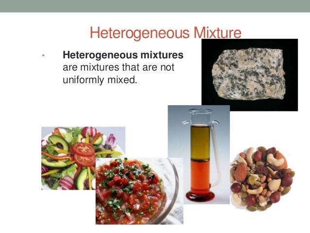 separated of mixtures being examples are not heterogeneous that are mixtures mixture mixtures uniformly