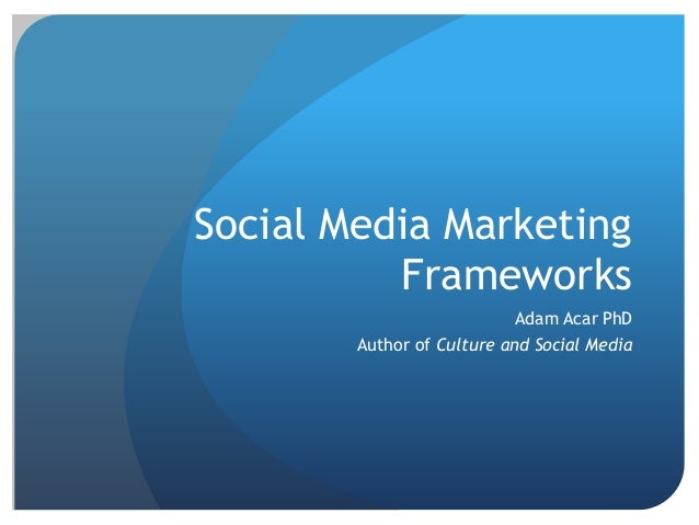 Social Media marketing Frameworks