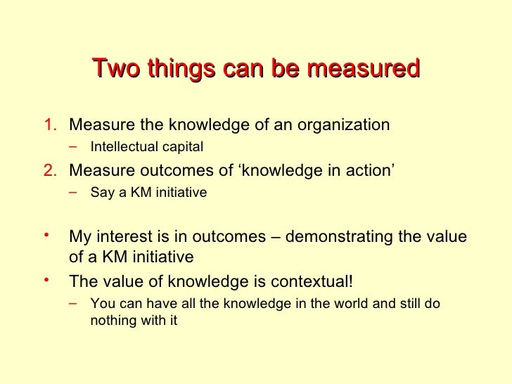 Measuring the value of KM