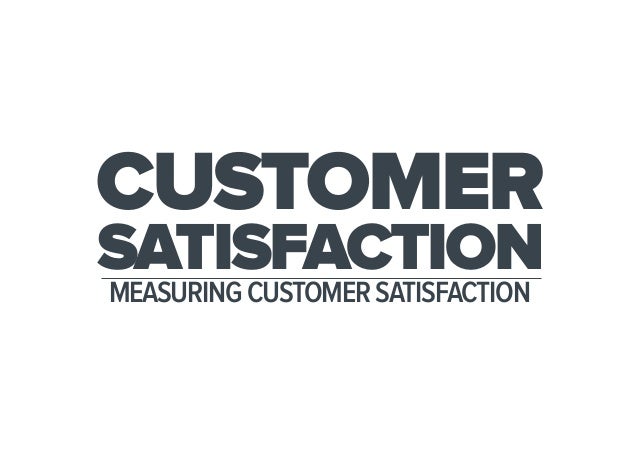 Tools to measure customer satisfaction