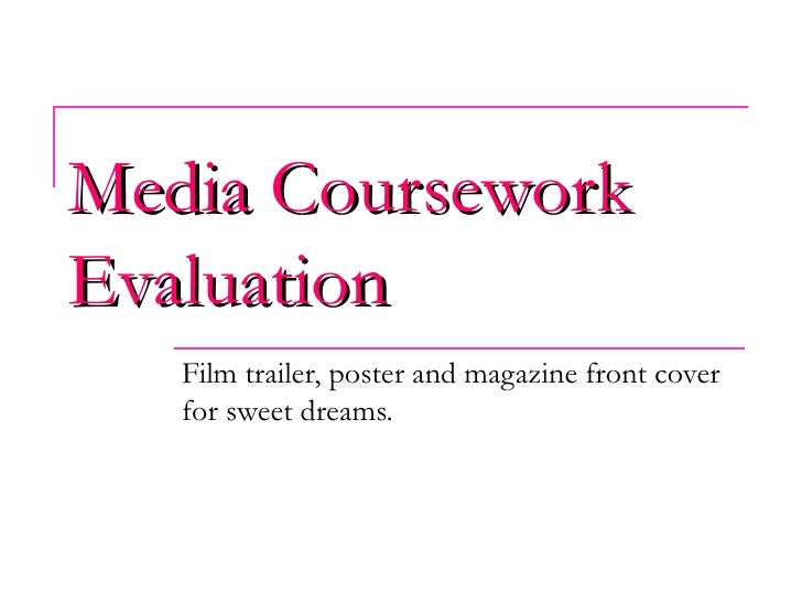 Media coursework evaluation
