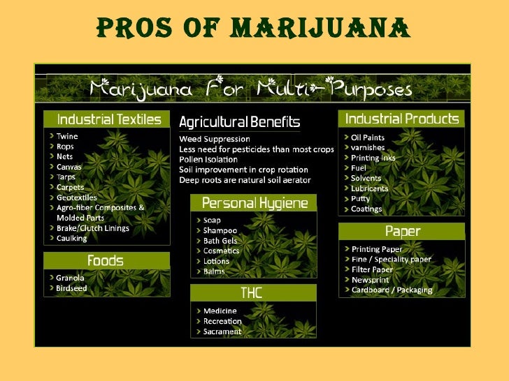 The Pros And Cons Of Legalizing Marijuana