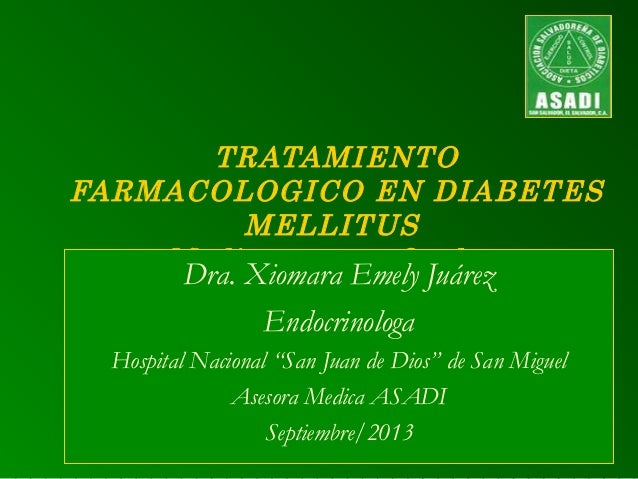 Dra. Emely Juarez: Medicamentos orales para la diabetes