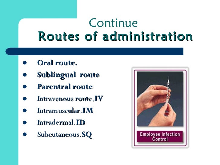 Medication administration