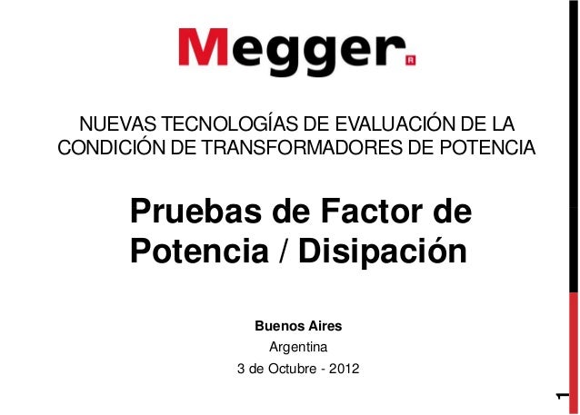 FACTOR POTENCIA AISLAMIENTO factor potencia aislamiento: