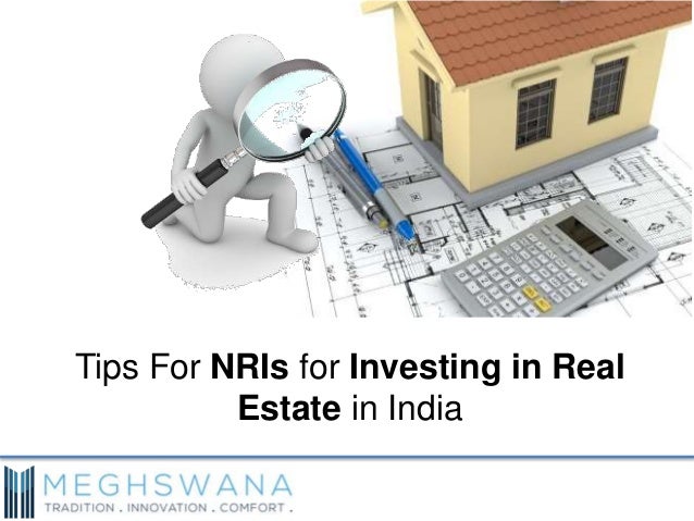 investment in real estate in india by nri