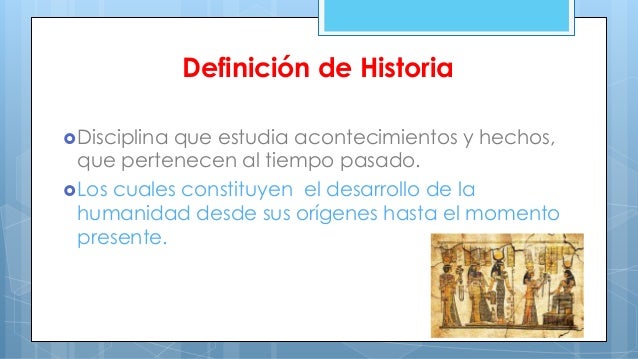 Imagenes Historicas Y Su Significado | historia y su definicion Imagenes Historicas Y Su Significado | historia y su definicion