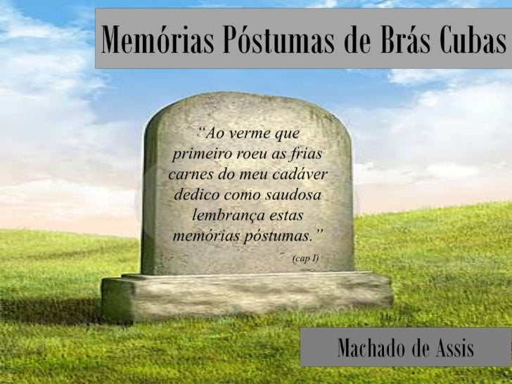 Memórias Póstumas de Brás Cubas