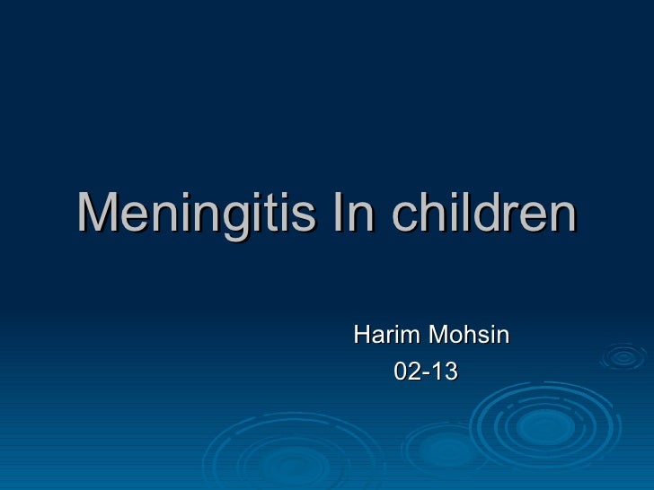 Bacterial meningitis case study slideshare picture