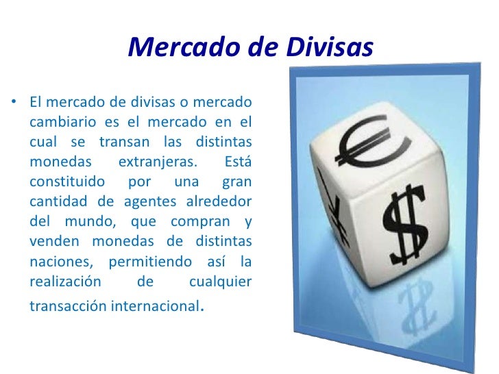 Mercado de divisas o forex