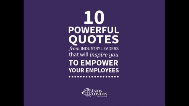 Emp Inspire Quotes quotes from Leaders Industry leaders inspirational Powerful that to Will 10 you Emp Inspire Quotes quotes from Leaders Industry leaders inspirational Powerful that to Will 10 you
