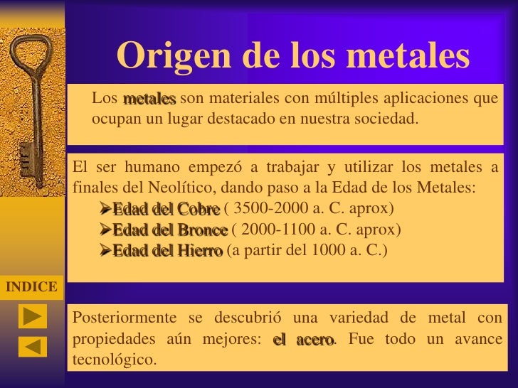 Cual Es El Origen De Los Metales