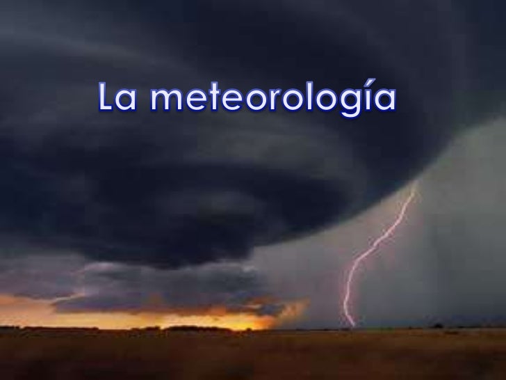 INFORMACION METEOROLOGIA informacion meteorologia: