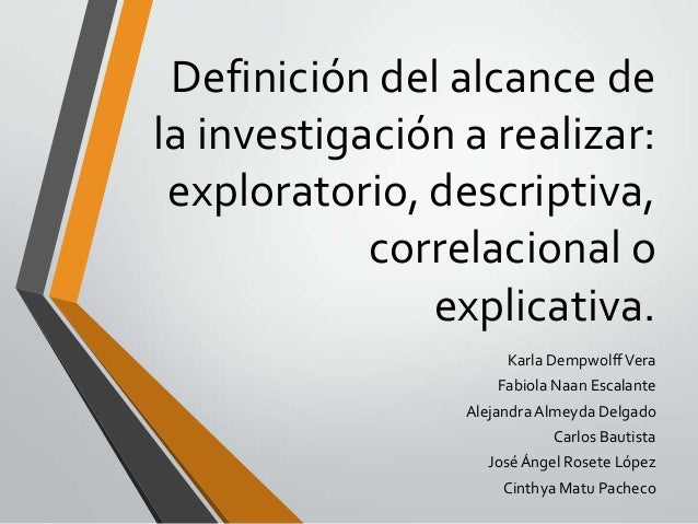 DEFINICION INVESTIGACION DESCRIPTIVA definicion investigacion descriptiva: