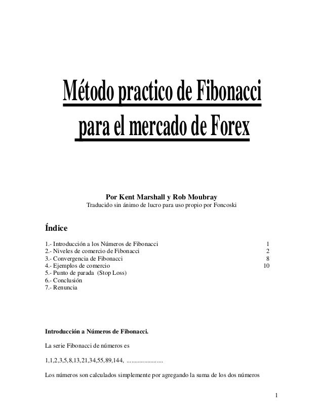 Metodo práctico de fibonacci para el mercado forex pdf