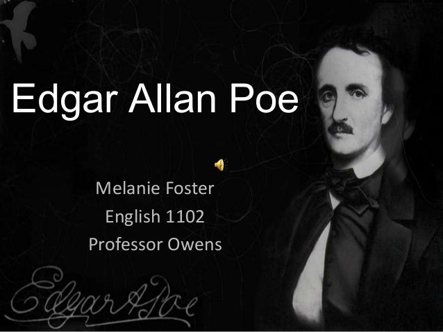  english-1102-owens-edgar-allan-poe-1-638