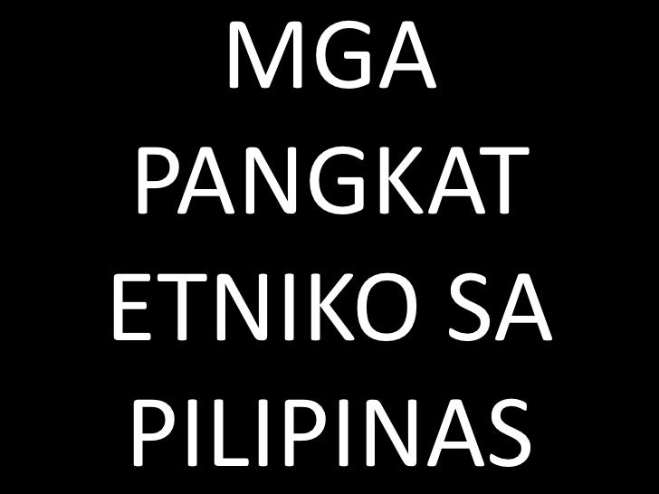 Mga pangkat etniko sa pilipinas