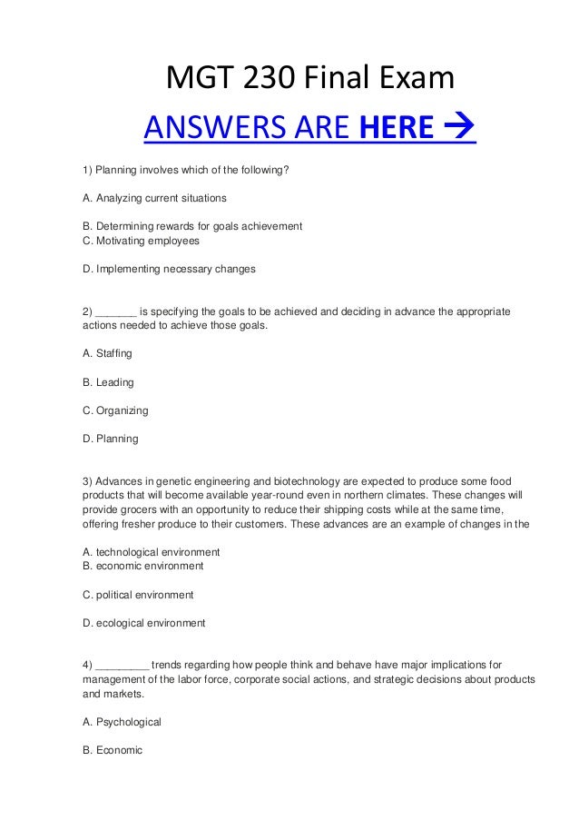 wk 5 mgt 230 final exam View notes - mgt 230 wk 5 exam questions without answers from mgt 230 101 at university of phoenix 1) planning involves which of the following a analyzing current situations b. wk 5 mgt 230 final exam View notes - mgt 230 wk 5 exam questions without answers from mgt 230 101 at university of phoenix 1) planning involves which of the following a analyzing current situations b.
