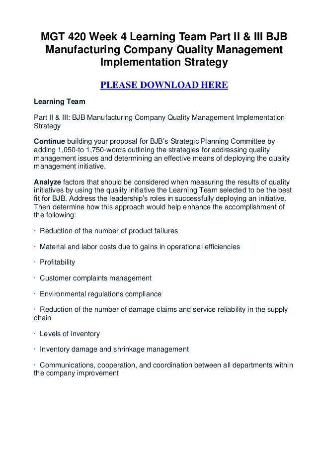 part ii iii bjb manufacturing company quality management implementation strategy View manufacturing kpi team assignment part ii & iii bjb manufacturing company part 1 bjb manufacturing company quality management. part ii iii bjb manufacturing company quality management implementation strategy View manufacturing kpi team assignment part ii & iii bjb manufacturing company part 1 bjb manufacturing company quality management.