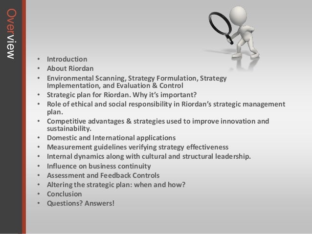 Benefits of a learning organization, Riordan's strategic plan