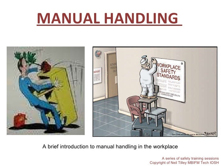 Manual Handling Workplace Violence