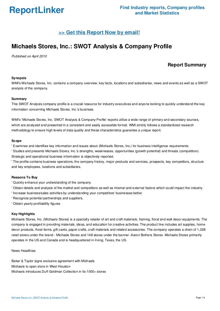 Michaels Stores, Inc.: SWOT Analysis Company Profile Michaels Stores, Inc.: SWOT Analysis Company Profile