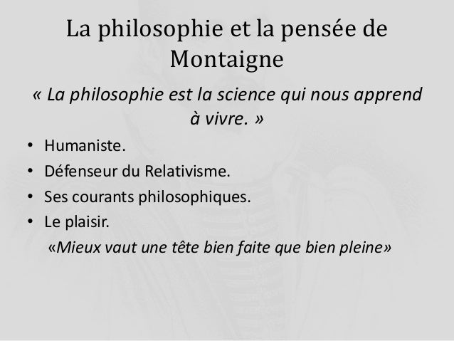 Michel de montaigne Michel de montaigne