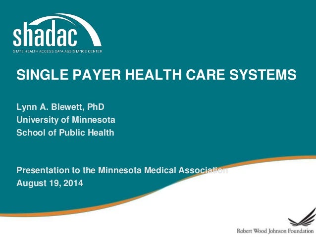 Single payer health care problems