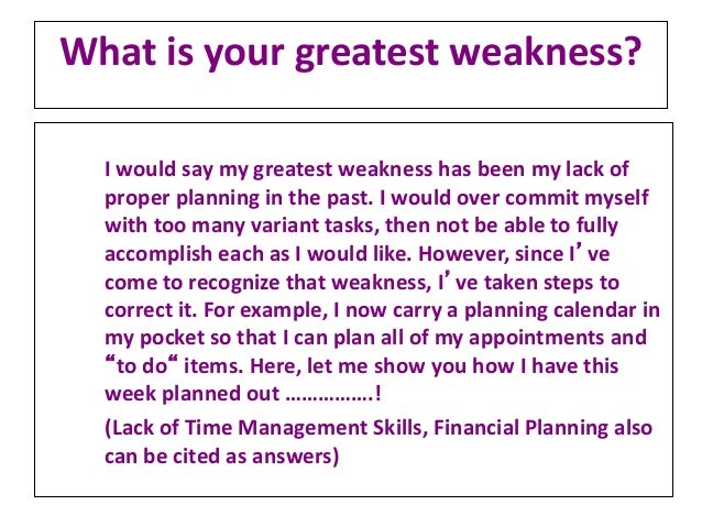 weaknesses for interview examples interview weakness examples