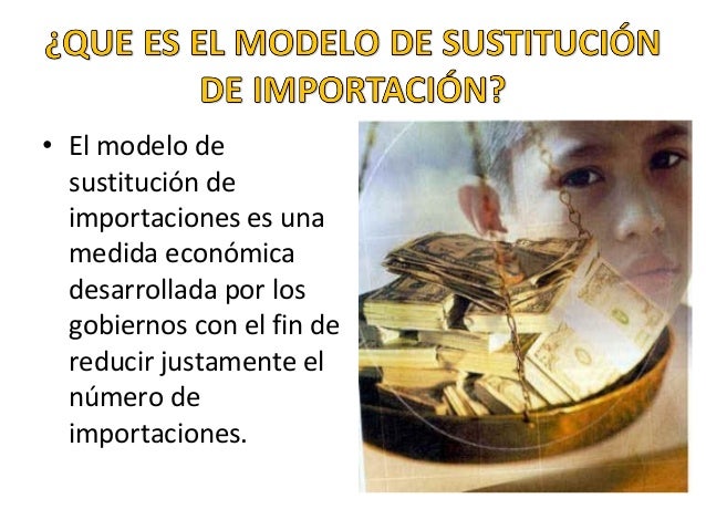 Modelo de sustitución de importación