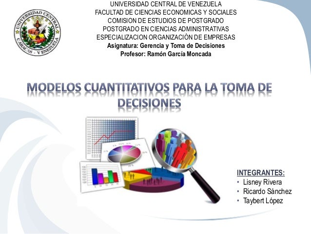 Modelos cuantitativos en la toma de decisiones