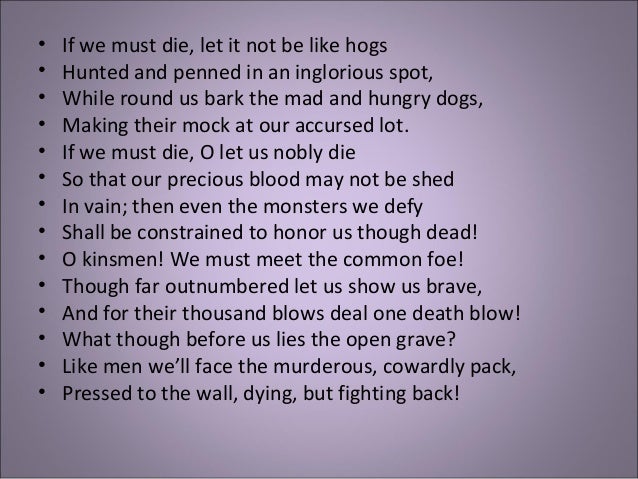 If We Must Die Let It Not Be Like Dogs If We Must Die Let It Not Be Like Dogs