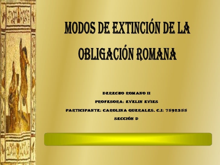 EXTINCION DE LAS OBLIGACION extincion de las obligacion: