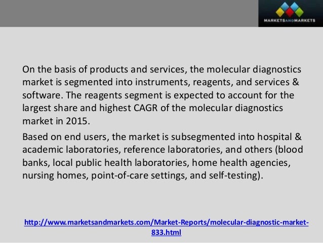 molecular diagnostics market to grow at New york , oct 10, 2017 /prnewswire/ -- the global molecular diagnostics market was valued at nearly $106 billion in 2016 the market is projected to grow at a. molecular diagnostics market to grow at New york , oct 10, 2017 /prnewswire/ -- the global molecular diagnostics market was valued at nearly $106 billion in 2016 the market is projected to grow at a.