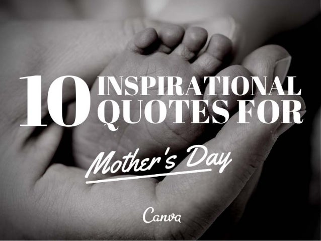 Mothers Day Quotes Inspirational. QuotesGram