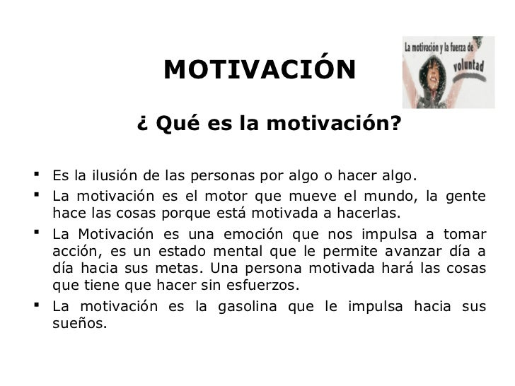 Resultado de imagen de lA MOTIVACIÓN