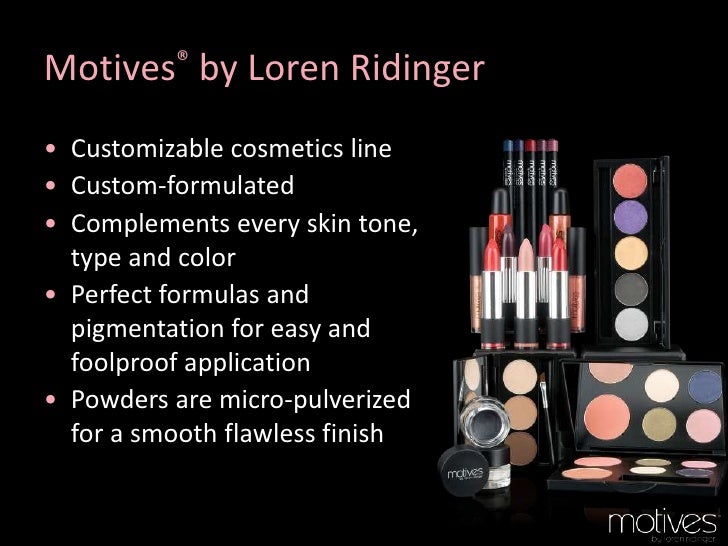 Motives cosmetics stores Motives by Loren Ridinger is a trusted name in makeup, skin care, and body care. Shop securely online for your favorite cosmetics and beauty products. Lumière de Vie Skincare for Men Learn More.